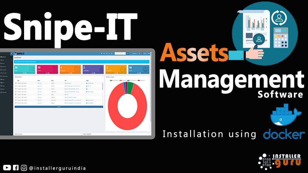 How to Install and Configure Snipe-IT for IT Asset Management using Docker || Installer guru - Cover Image